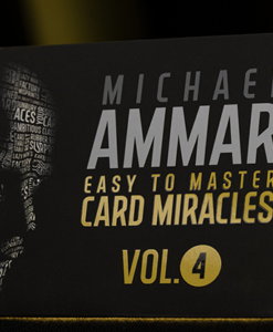 Easy to Master Card Miracles (Gimmicks and Online Instruction) Volume 4 by Michael Ammar - Trick