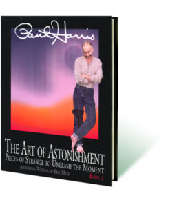 Art of Astonishment Volume 3 by Paul Harris - Book