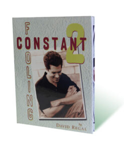 Constant Fooling Volume 2 by David Regal - Book