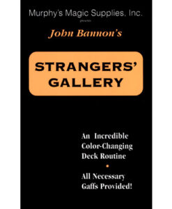 Stranger's Gallery by John Bannon - Trick
