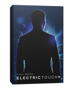 Electric Touch+ (Plus) by Yigal Mesika