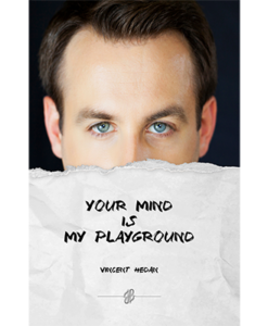 Your mind is my playground by Vincent Hedan - Book
