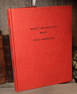 Mainly Manipulative Magic (Limited/Out of Print) by John Alborough - Book