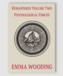 Remastered Volume Two Psychological Forces by Emma Wooding