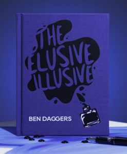 The Elusive Illusive by Ben Daggers - Book