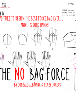 NO BAG FORCE by Gonzalo AlbiÃ±ana and Crazy Jokers - Trick