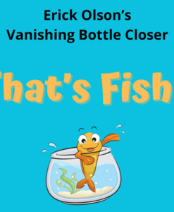 That's Fishy (Gimmicks and Online Instructions) by Erick Olson - Trick