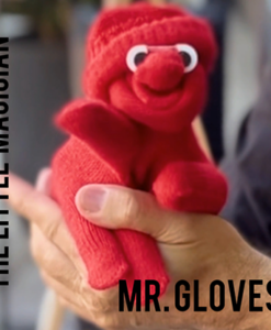 MR. GLOVES by Juan Pablo