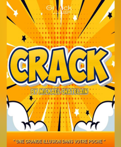 CRACK by Mickael Chatelain