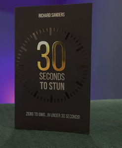 30 Seconds to Stun by Richard Sanders