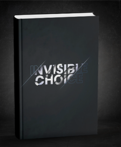 The Invisible Choice by Thomas Riboulet