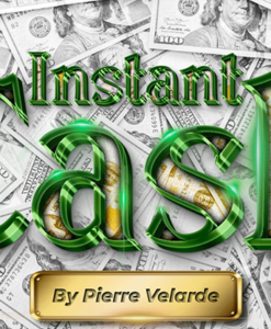 Instant Cash (Black) by Pierre Velarde