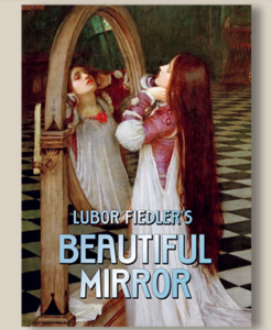 Beautiful Mirror by Lubor Fiedler and Franz Kaslatter
