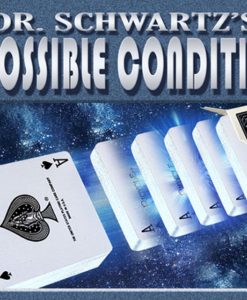 Impossible Conditions by Dr. Schwartz