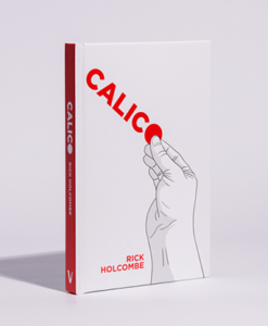 Calico by Rick Holcombe