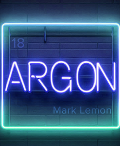 Argon by Mark Lemon