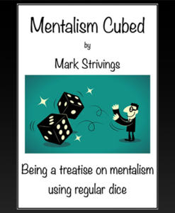 Mentalism Cubed by Mark Strivings