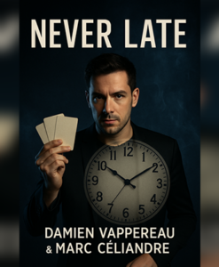 Never Late by Marc CÃ©liandre