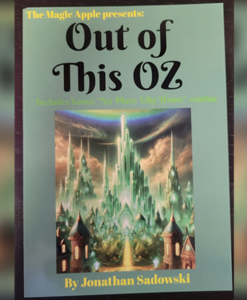 Out of This Oz by Jonathan Sadowski