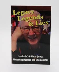 Legacy, Legends, and Lies by Lee Earle