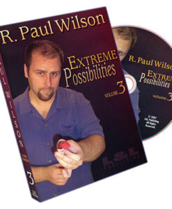 Extreme Possibilities Volume 3 by R. Paul Wilson - DVD