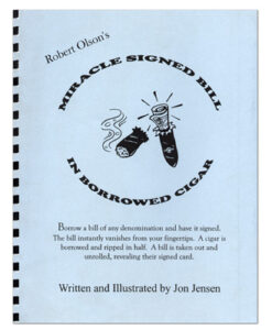 Miracle Signed Bill In A Borrowed Cigar by Robert Olson - Book