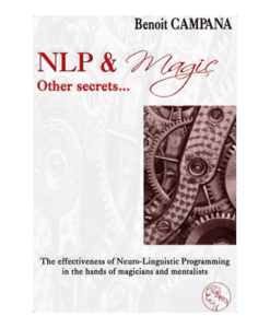 NLP & Magic, other secrets by Benoit Campana  - Book
