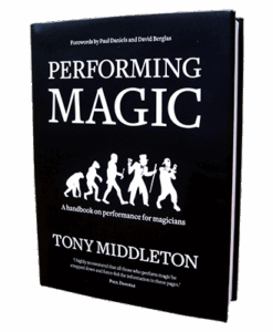 Performing Magic by Tony Middleton